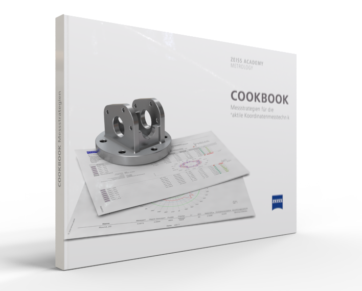 ZEISS Cookbook "Measuring strategies for tactile Coordinate Metrology"